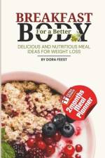 Breakfast for a Better Body af Dora Feest