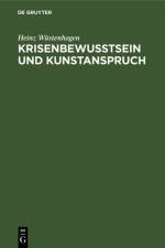 Krisenbewutsein und Kunstanspruch af Wustenhagen Heinz Wustenhagen