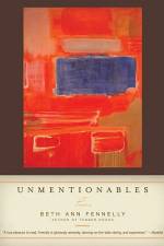 Unmentionables af Beth Ann Fennelly