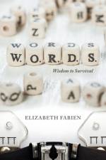 W.O.R.D.S. af Elizabeth Fabien