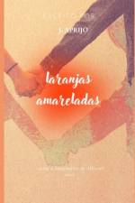 Laranjas Amareladas. af J. Aprijo