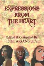 Expressions From The Heart af Ishita Ganguly