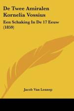 De Twee Amiralen Kornelia Vossius af Jacob van Lennep