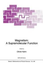 Magnetism: A Supramolecular Function af O. Kahn