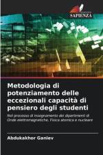 Metodologia di potenziamento delle eccezionali capacità di pensiero degli studenti af Abdukakhor Ganiev