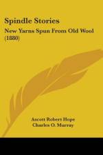 Spindle Stories af Ascott Robert Hope