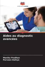 Aides au diagnostic avancées af Manika Pradhan