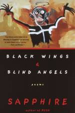 Black Wings & Blind Angels af Sapphire