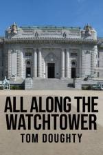 All Along the Watchtower: The Academy af Tom Doughty