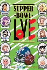 Supper Bowl Love af Bea R