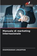 Manuale di marketing internazionale af Dhamodaran Lingappan