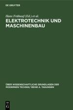 Elektrotechnik und Maschinenbau