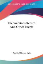 The Warrior's Return And Other Poems af Amelia Alderson Opie
