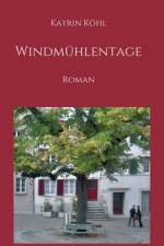 Windmühlentage af Katrin Kohl