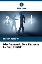 Die Dassault Des Patrons In Der Politik af Yaseen Berouini
