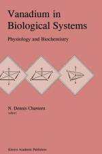 Vanadium in Biological Systems af N. D. Chasteen