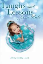 Laughs and Lessons from Kids af Shirley Yokley Smith