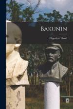 Bakunin af Hippolyte Havel