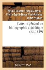 Systeme general de bibliographie alfabetique af Fortia D'Urban