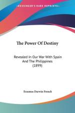 The Power Of Destiny af Erasmus Darwin French