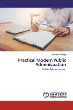 Practical Modern Public Administration af Emmanuel Teitey