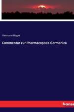 Commentar zur Pharmacopoea Germanica af Hermann Hager