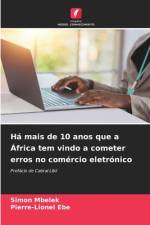 Há mais de 10 anos que a África tem vindo a cometer erros no comércio eletrónico af Simon Mbelek