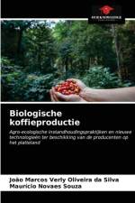 Biologische koffieproductie af João Marcos Verly Oliveira Da Silva