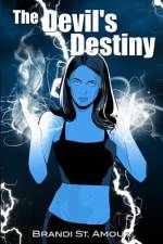 The Devil's Destiny af Brandi St. Amour