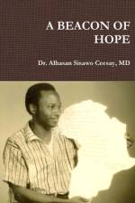 A BEACON OF HOPE af MD Alhasan Sisawo Ceesay
