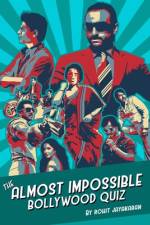 The Almost Impossible Bollywood Quiz af Rohit Jayakaran