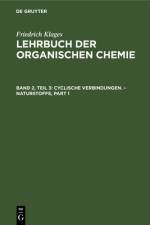 Cyclische Verbindungen. ¿ Naturstoffe af Victor Meyer