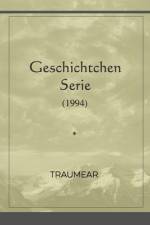 Traumear: Geschichtchen Serie af Traumear