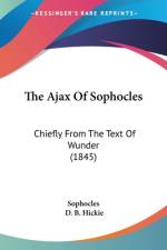 The Ajax Of Sophocles af Sophocles