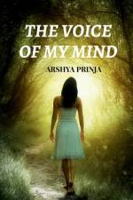 The Voice Of My Mind af Arshya Prinja
