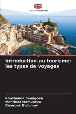 Introduction au tourisme af Diyorbek G'Ulomov