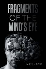 Fragments of the Mind's Eye af Meelayo
