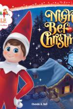 The Elf on the Shelf: Night Before Christmas af Chanda A. Bell