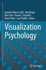 Visualization Psychology af Danielle Albers Szafir