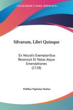 Silvarum, Libri Quinque af Publius Papinius Statius