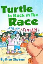 Turtle Is Back in the Race! af Fran Ghadimi