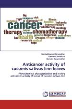 Anticancer activity of cucumis sativus linn leaves af Gomathi Swaminathan