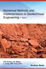 Numerical Methods and Implementation in Geotechnical Engineering - Part 1 af J. H. Wang