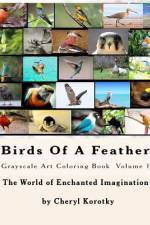 Birds Of A Feather af Cheryl Korotky