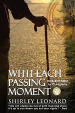 With Each Passing Moment af Shirley Leonard