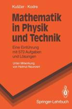 Mathematik in Physik und Technik af Alojz Kodre