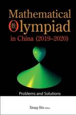 Mathematical Olympiad in China (2019-2020) af Bin Xiong