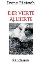 Der vierte Alliierte af Irene Pietsch