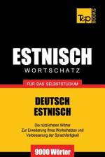 Estnischer Wortschatz fur das Selbststudium - 9000 Woerter af Andrey Taranov