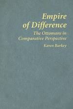 Empire of Difference af Karen Barkey